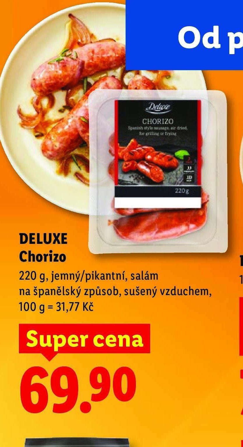 DELUXE Chorizo