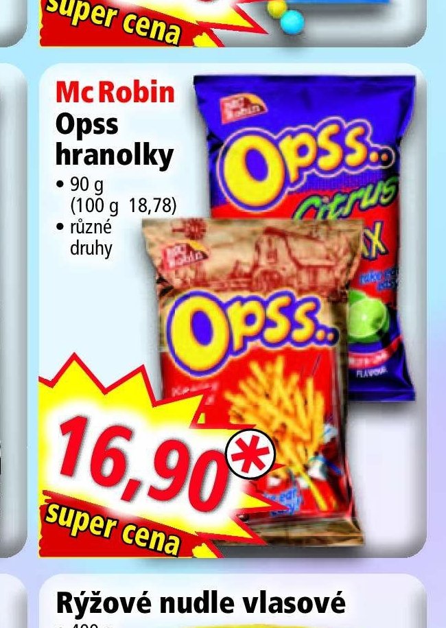 Mc Robin Opss hranolky