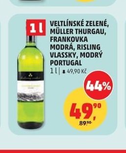 VELTLÍNSKÉ ZELENÉ, MÜLLER THURGAU, FRANKOVKA MODRÁ, RISLING VLASSKY, MODRÝ PORTUGAL