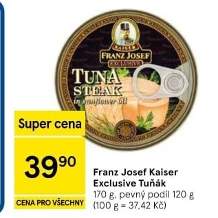 Tuňák Exclusive Franz Josef Kaiser