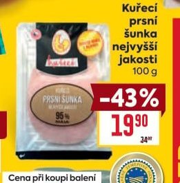 Kuřecí prsní šunka nejvyšší jakosti