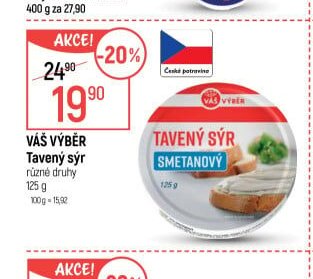 VÁŠ VÝBĚR Tavený sýr