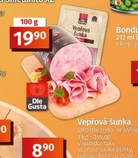 Šunka vepřová nejvyšší jakosti Dle Gusta