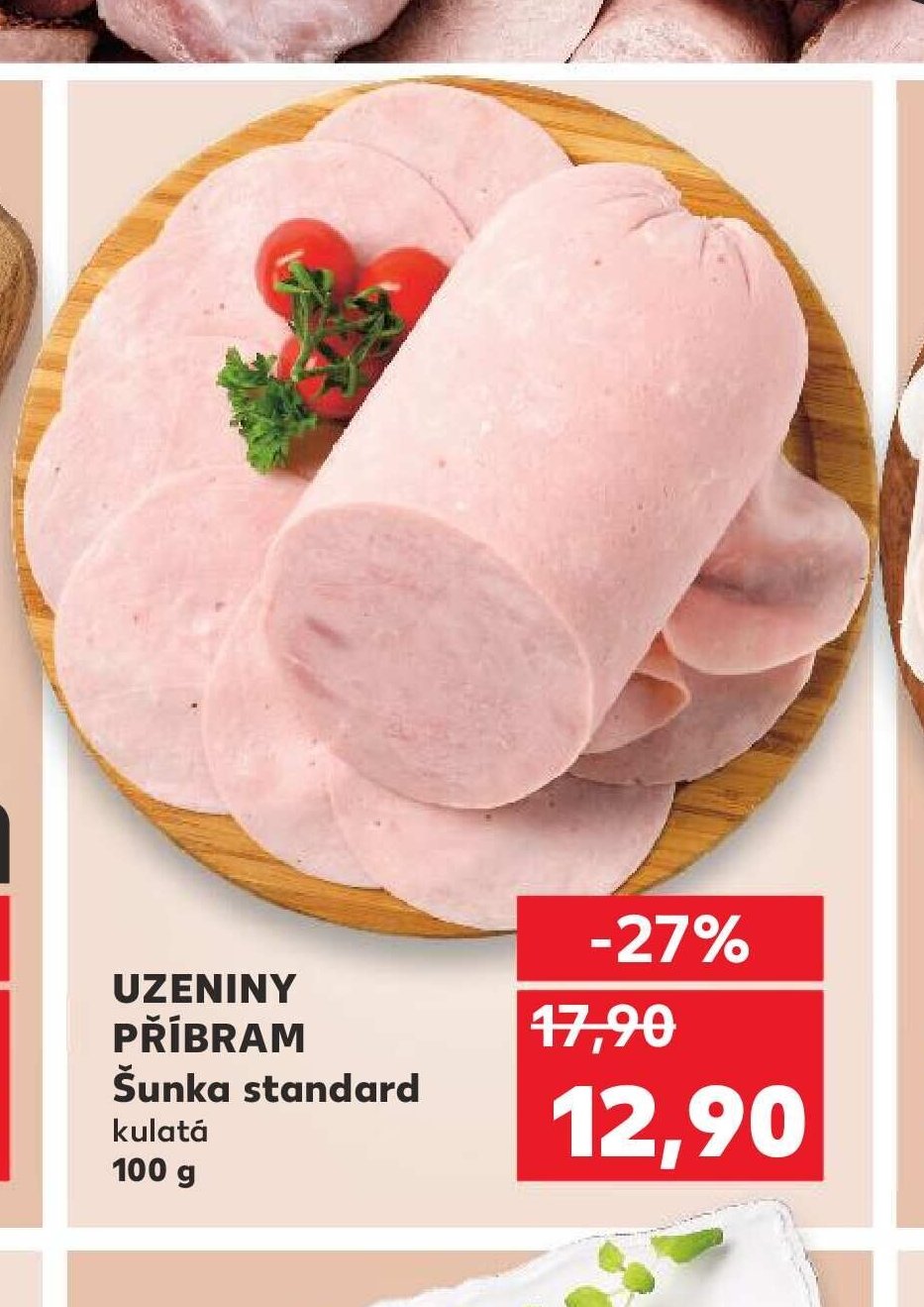 UZENINY PŘÍBRAM Šunka standard kulatá