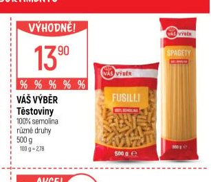 VÁŠ VÝBĚR Těstoviny