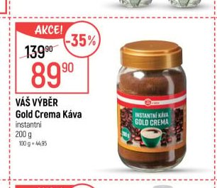 VÁŠ VÝBĚR Gold Crema Káva
