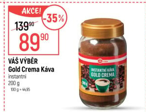 Instantní káva Gold Crema Váš Výběr