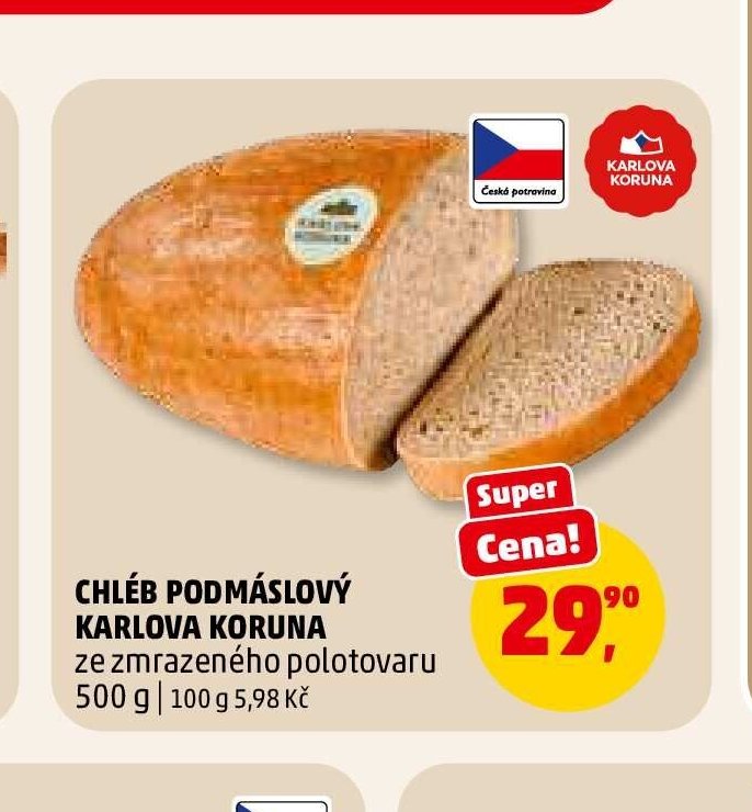 Chléb podmáslový Karlova Koruna