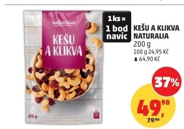 Kešu a klikva Naturalia