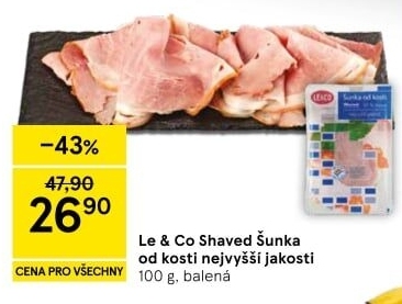 Šunka od kosti nejvyšší jakosti LE&amp