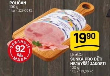 Šunka dětská nejvyšší jakosti LE&amp