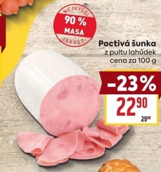 Šunka poctivá nejvyšší jakosti