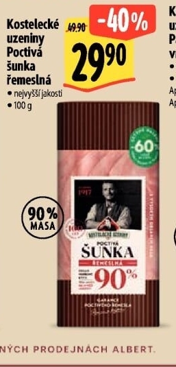 Šunka poctivá řemeslná nejvyšší jakosti Kostelecké uzeniny