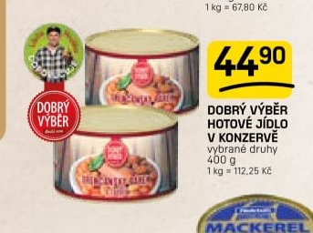 DOBRÝ VÝBĚR HOTOVÉ JÍDLO V KONZERVĚ