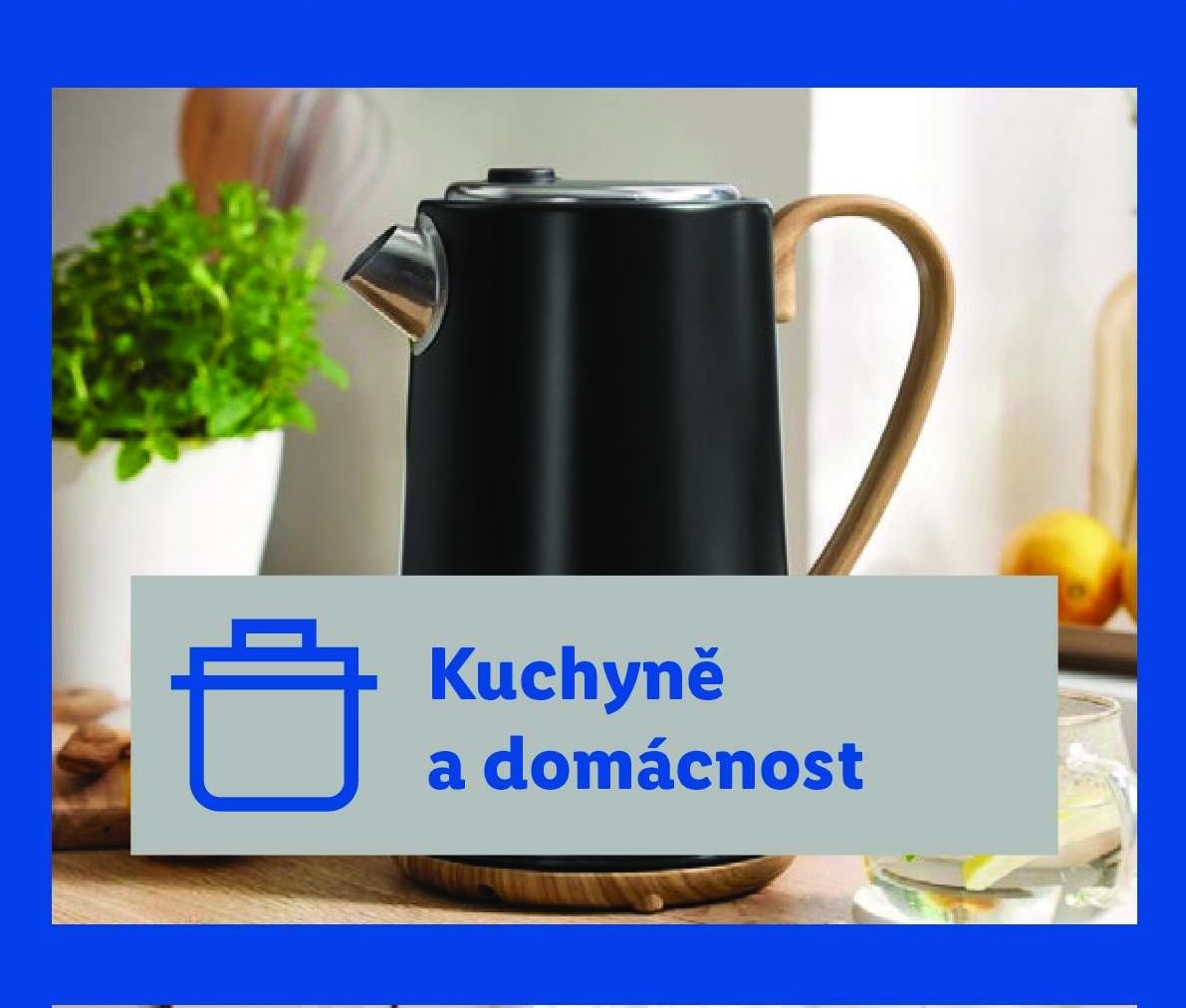 Kuchyně a domácnost