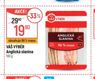 Váš Výběr Anglická slanina 100 g