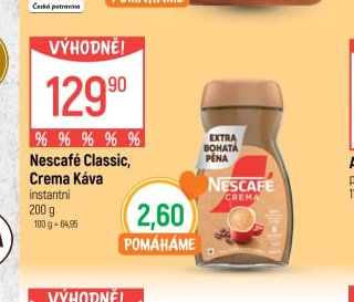 Nescafé Classic, Crema Káva