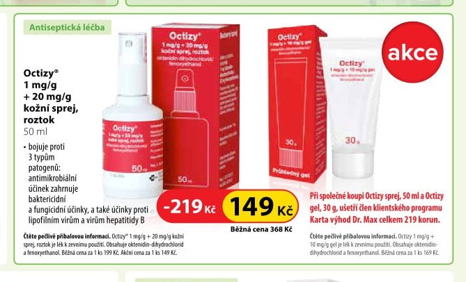 Octizy® 1 mg/g + 20 mg/g kožní sprej, roztok 50 ml a Octizy® 1 mg/g + 20 mg/g gel 30 g