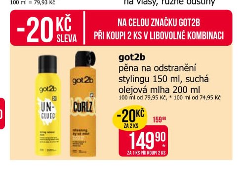 got2b pěna na odstranění stylingu 150 ml, suchá olejová mlha 200 ml