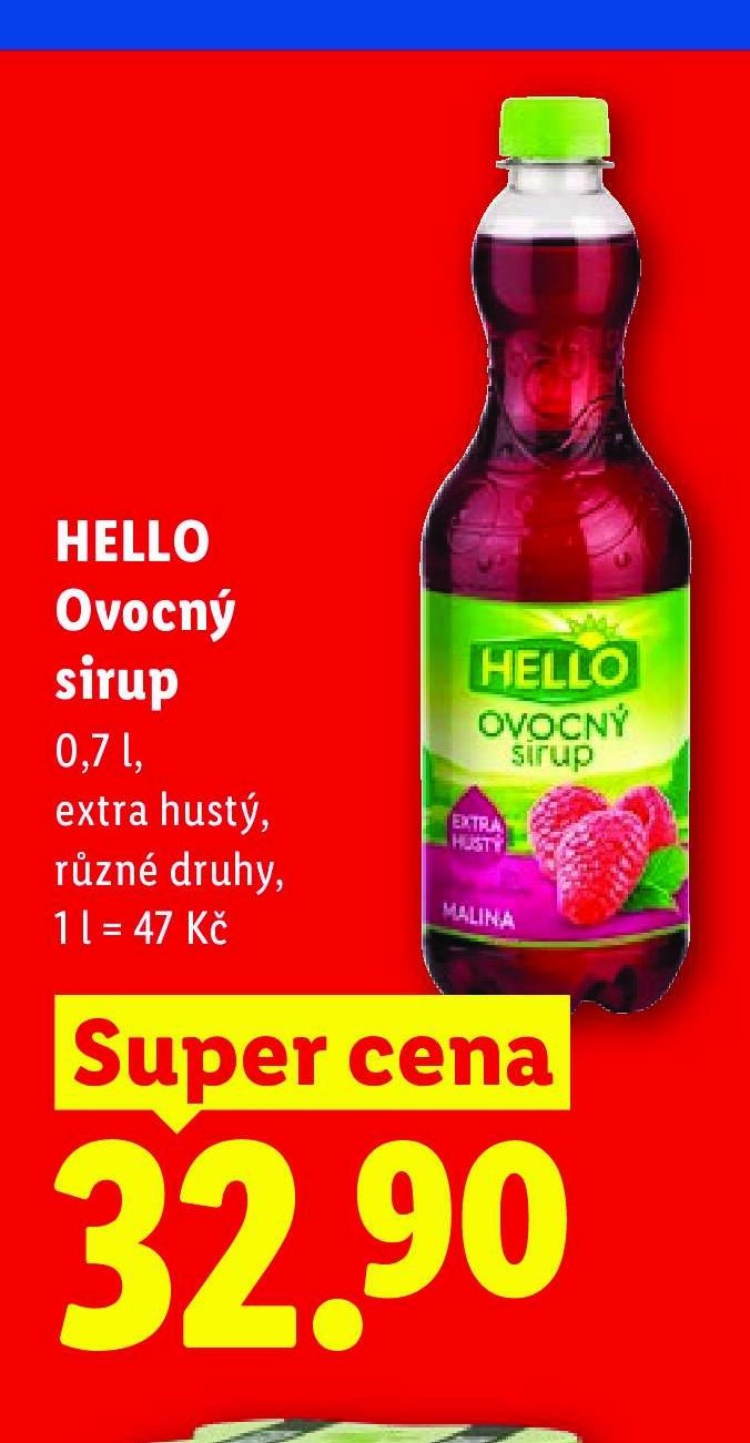 HELLO Ovocný sirup 0,7 l, extra hustý, různé druhy, 1 l = 47 Kč