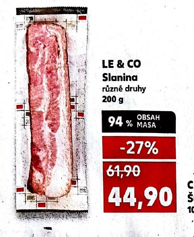 LE & CO Slanina
