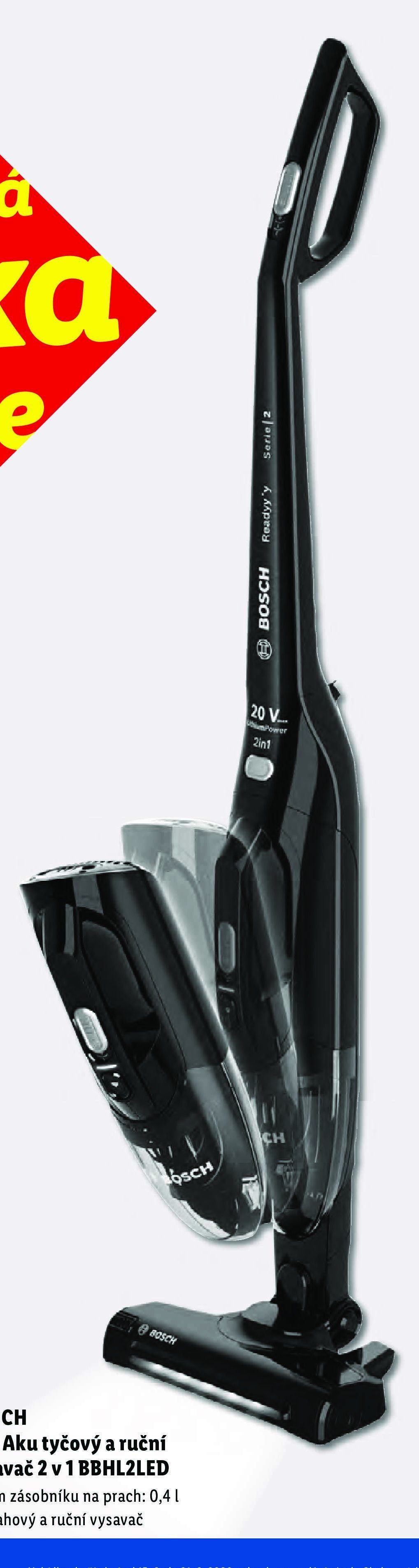 BOSCH 20V Aku tyčový a ruční vysavač 2 v 1 BBHL2LED