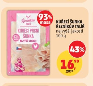 KUŘECÍ ŠUNKA ŘEZNÍKŮV TALÍŘ nejvyšší jakosti 100 g