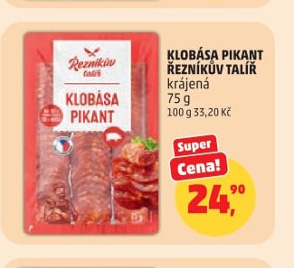 KLOBÁSA PIKANT ŘEZNÍKŮV TALÍŘ krájená 75 g