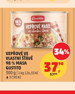 VEPŘOVÉ VE VLASTNÍ ŠŤÁVĚ 98% MASA GUSTITO