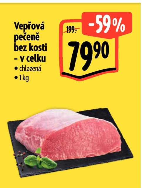 Vepřová pečeně bez kosti - v celku