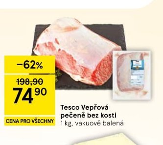 Tesco Vepřová pečeně bez kosti 1 kg, vakuově balená