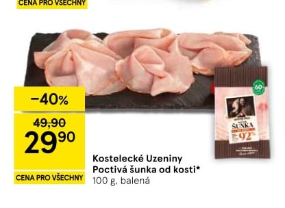 Kostelecké Uzeniny Poctivá šunka od kosti
