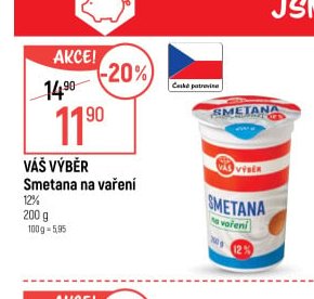 VÁŠ VÝBĚR Smetana na vaření 12%