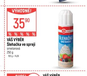 Váš výběr Šlehačka ve spreji