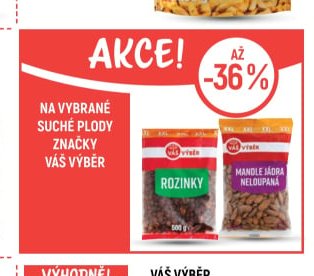 Váš Výběr Rozinky a Mandle jádra