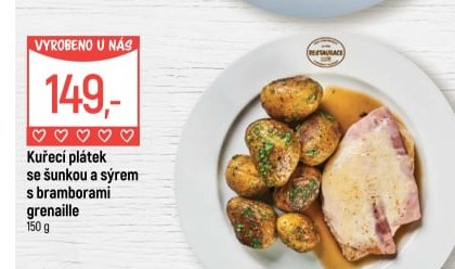 Kuřecí plátek se šunkou a sýrem s bramborami grenaille