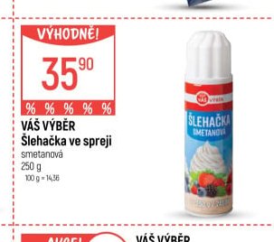 Váš výběr Šlehačka ve spreji