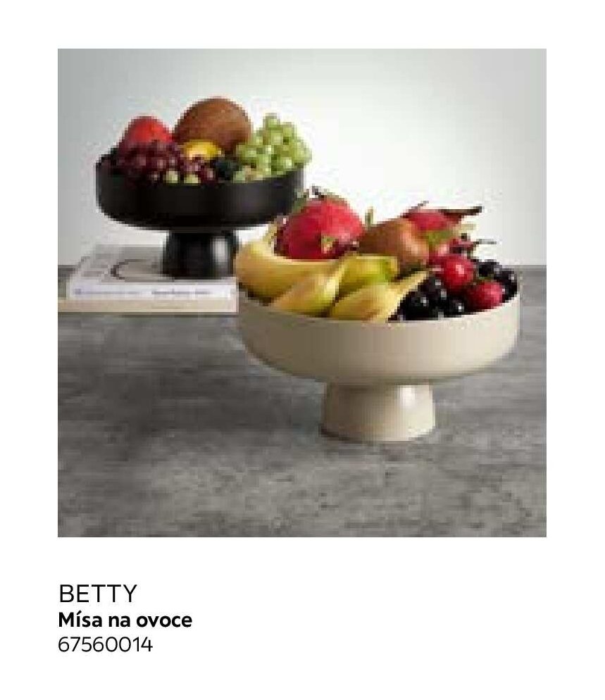 BETTY, Mísa na ovoce