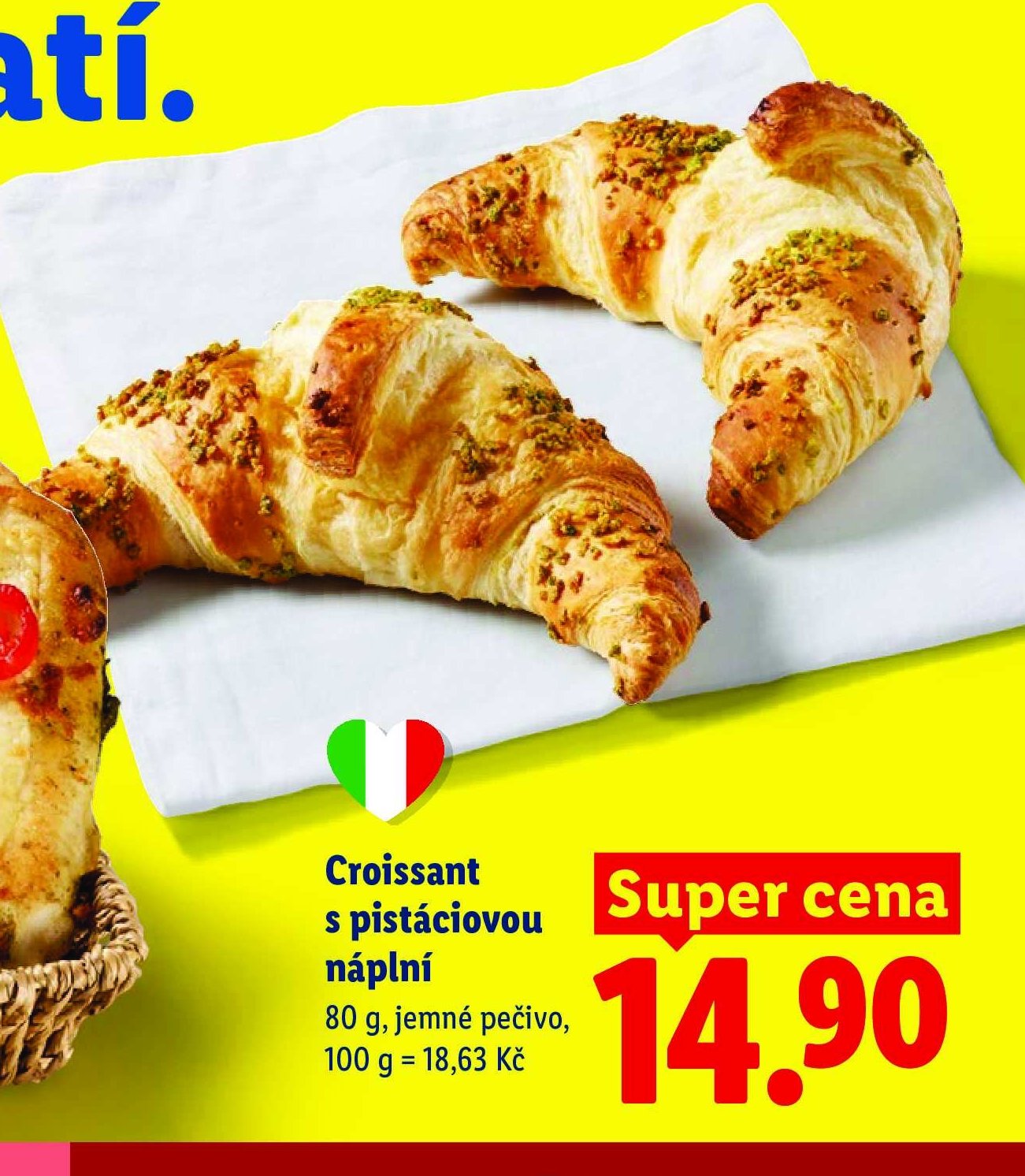 Croissant s pistáciovou náplní