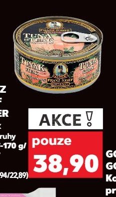 FRANZ JOSEF KAISER Tuňák