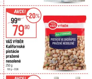 Váš Výběr Kalifornské pistácie pražené nesolené 250g