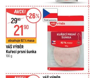 Váš výběr Kuřecí prsní šunka