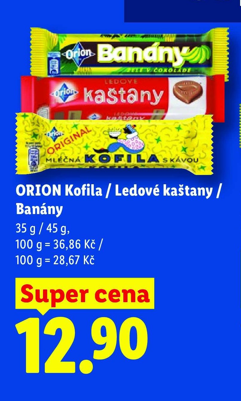 ORION Kofila / Ledové kaštany / Banány