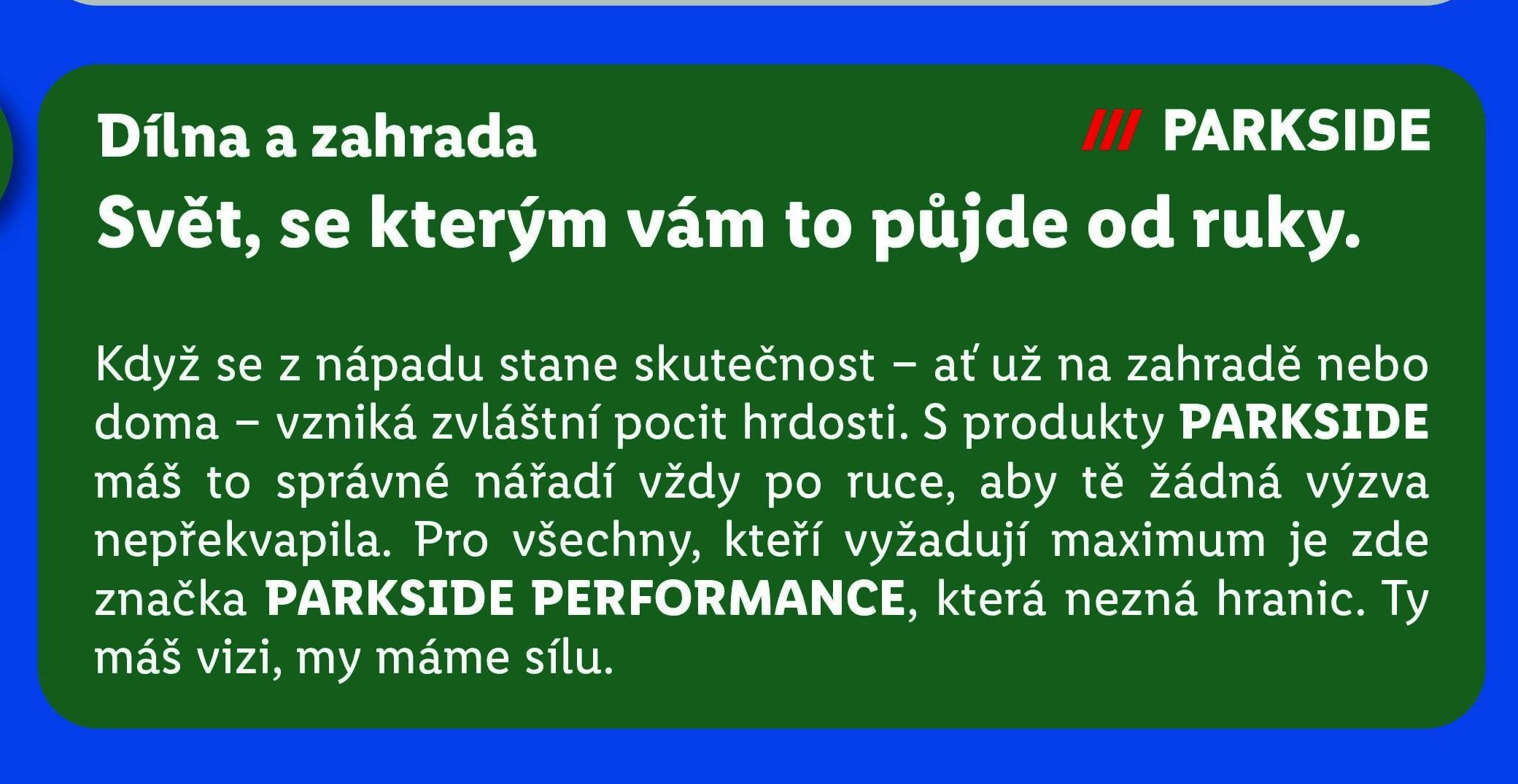 Dílna a zahrada - PARKSIDE