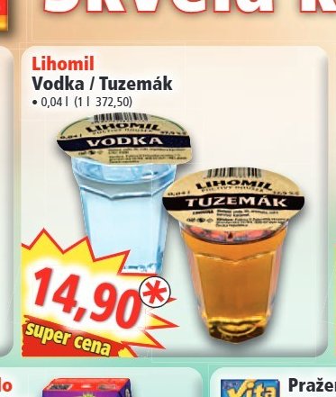 Lihomil Vodka / Tuzemák