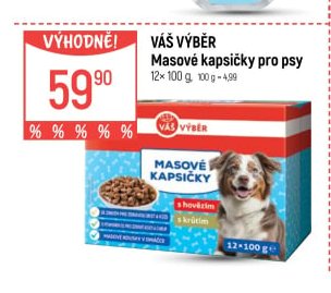 VÁŠ VÝBĚR Masové kapsičky pro psy