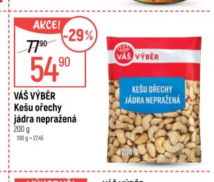Váš Výběr Kešu ořechy jádra nepražená