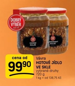 Vávra HOTOVÉ JÍDLO VE SKLE