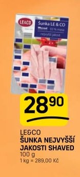 LE&CO ŠUNKA NEJVYŠŠÍ JAKOSTI SHAVED