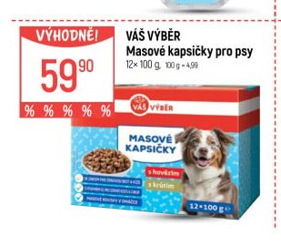 Váš Výběr Masové kapsičky pro psy